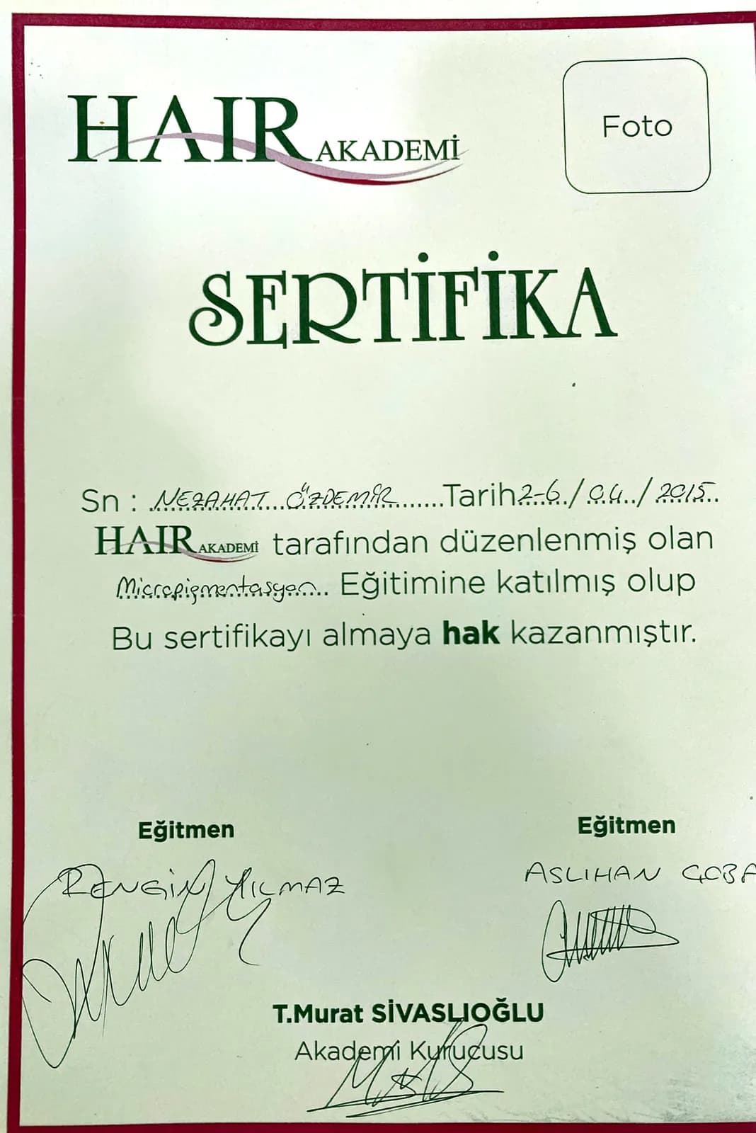 Nezahat Özdemir'in HAIR Akademi mikropigmentasyon sertifikası